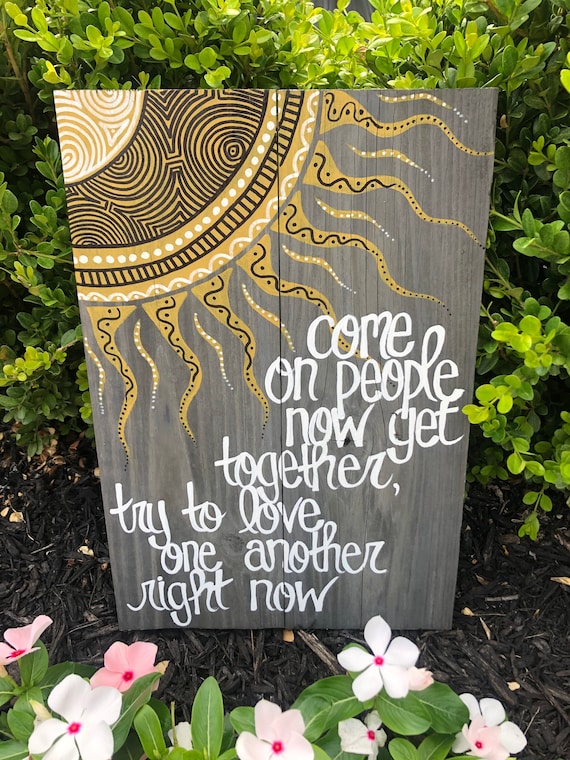 Get together lyrics by the youngbloods art on weathered etsy