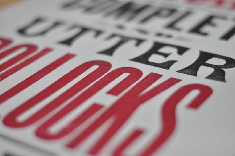 Complete & Utter Bollocks A3 Letterpress Poster Etsy