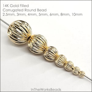 14K Gold Filled Corrugated Round Bead 2.5mm, 3mm, 4mm, 5mm, 6mm, 8mm, 10mm | Various Pack Size | Bulk Saving on 5 or 15 Packs | Made in USA