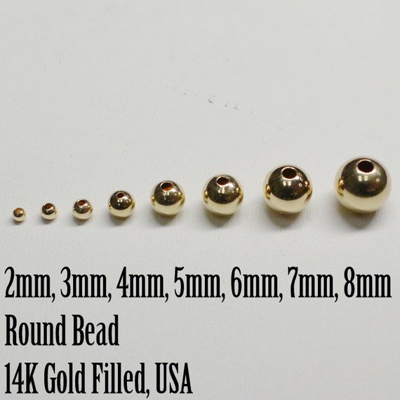 14K Gold Filled Round Beads, Various Sizes, 2mm, 3mm, 4mm, 5mm, 6mm, 7mm,  8mm, 10mm, 12mm USA, 