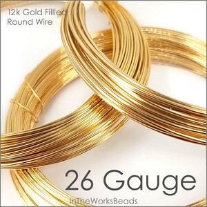 Gold Filled Wire 26 Gauge 12KGF | Half Hard or Soft | Round | Sold by 5 Feet or weight (0.5 or 1 Troy Ounce) | Made in USA