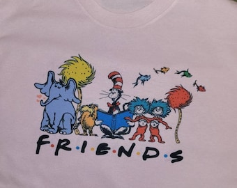 Dr Seuss FRIENDS tshirts
