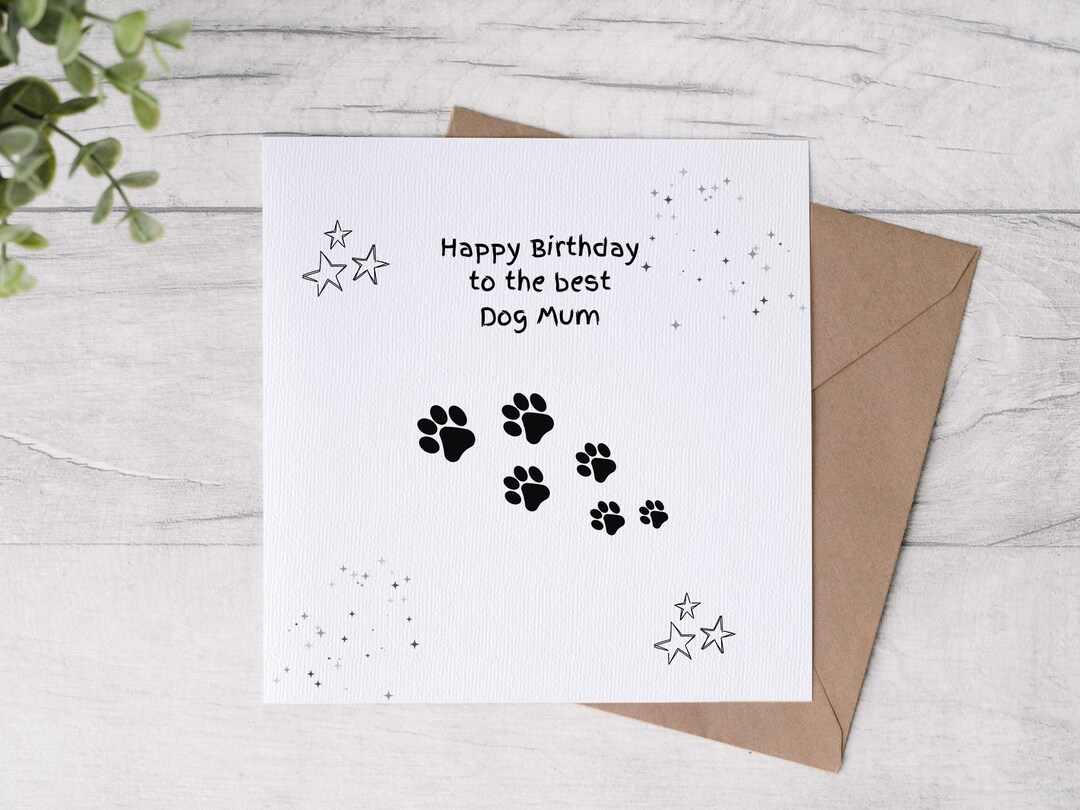 Happy Birthday to the Best Dog Mum Card - Etsy