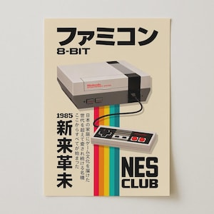 May include: A poster featuring a grey and black Nintendo Entertainment System console and controller connected by a black cord. The design includes the text "ファミコン", "8-BIT", "1985", "新来革未", and "NES CLUB" over a vertical rainbow stripe.