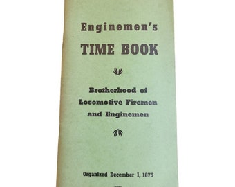 Vintage 1955 Enginemen's Time Book Brotherhood Locomotive Firemen & Enginemen B1