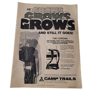 May include: A vintage advertisement for Camp Trails backpacks, featuring the Corona model. The ad highlights the backpack's adjustable frame, which grows with the wearer from ages seven to fifteen. The text reads "He Grows Grows Grows And Still It Goes!" and "The Corona The Frame That Fits Correctly All During The Growing Years Seven To Fifteen."