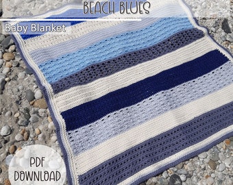 Crochet Blanket Pattern -  Beach Blues Baby Blanket - Digital Download