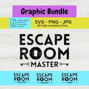 May include: A digital graphic bundle with nine high-resolution files in SVG, PNG, and JPG formats. The bundle features a black and white design with the text "Escape Room Master", "Escape Room Squad", and "Escape Room Crew".