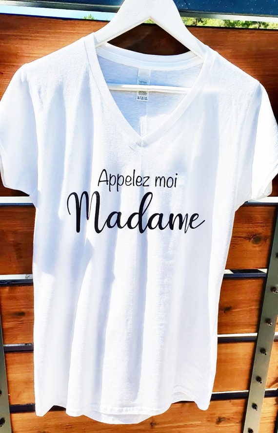 T shirt Call Me Madame Etsy