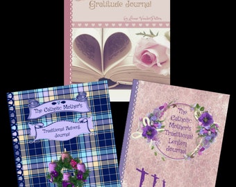 All 3 Journals! Gratitude, Advent and Lenten...Special Package Deal!