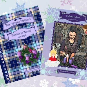 Advent Package Special! The Catholic Mother&#39;s Traditional Advent Journal & Celine&#39;s Advent