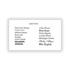 May include: A list of laser fonts, including Times New Roman, Trajan Pro, Millesime Regular, Baskerville, Georgia, Avant Garde, Collegiate, Stencil, Alex Brush, Brush Script, Pristina Regular, Lucida Hand, Monotype Corsiva, Shelly Allegro, and Olde English.