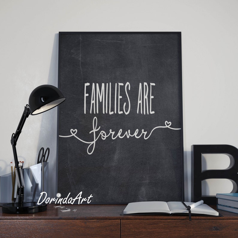 Families Are Forever Printable Wall Art Black White Chalkboard Etsy