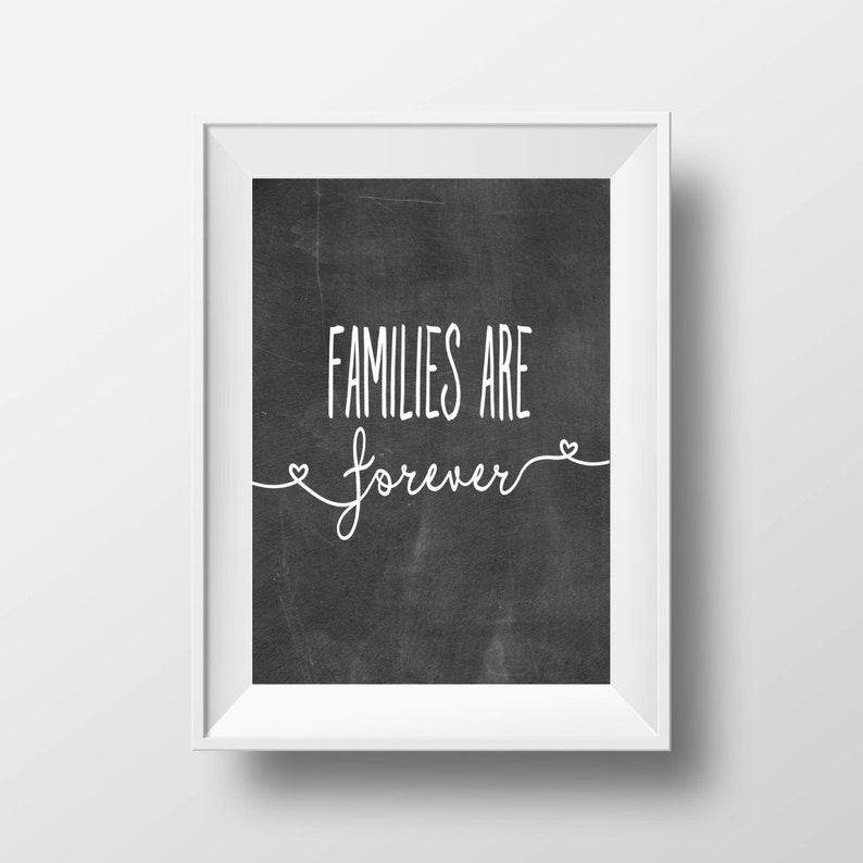 Families Are Forever Printable Wall Art Black White Chalkboard Etsy
