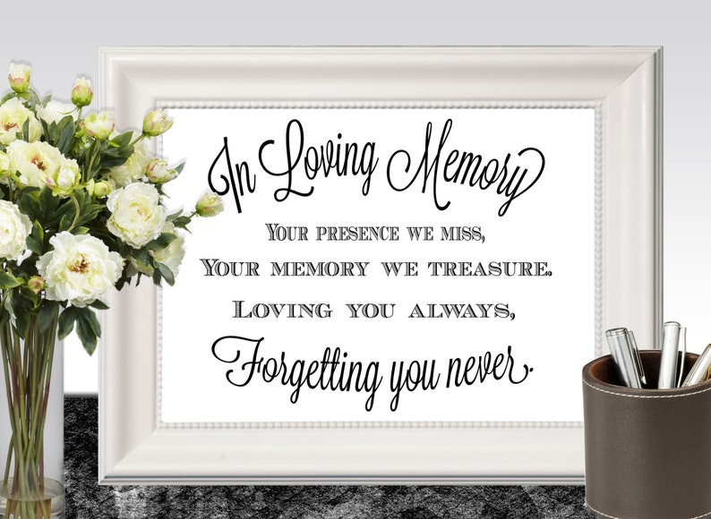 In Loving Memory Of Print Memorial Table Wedding Memorial Sign Etsy
