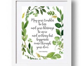 Irish blessing Printable decor Irish quote Irish print Green wreath Irish wall art INSTANT DOWNLOAD May your troubles be less St Patrics day