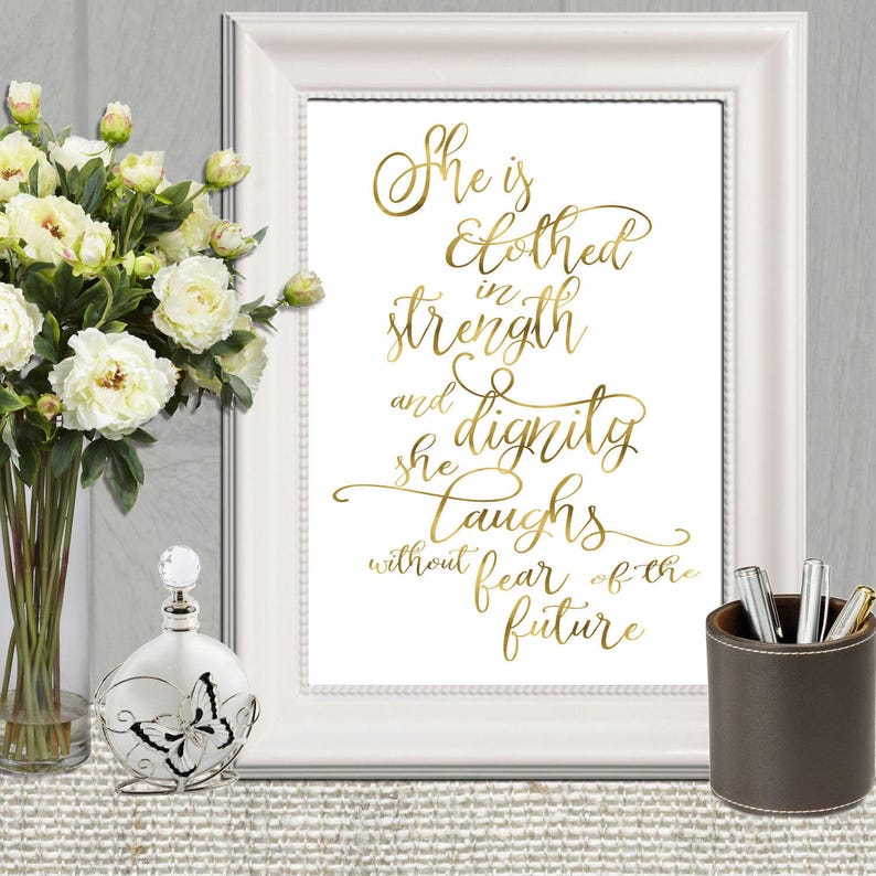 She is clothed in strength and dignity Gold Printable wall ...