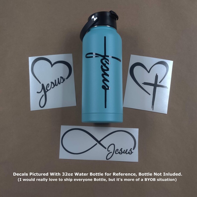 May include: Four black vinyl decals with the word "Jesus" in different styles. The decals are on a white background. The decals are pictured with a 32-ounce water bottle for reference.