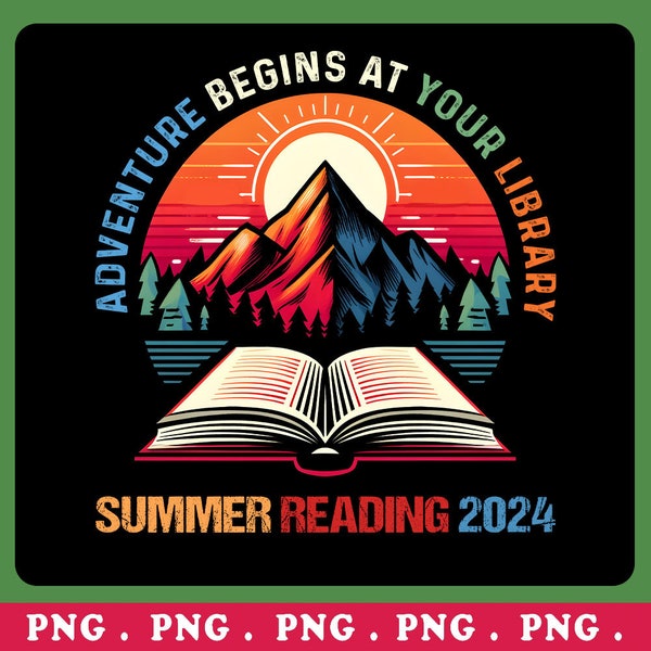 Retro Adventure Begins At Your Library PNG, Summer Reading 2024 PNG, Book Lover Png, Bookish png, Vintage Book, Librarian Bookworm