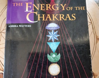 Guarire con l'energia dei chakra di Ambika Wauters