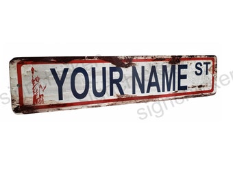 NEW YORK,  Custom Personalized Street Sign, any text, Vintage rustic look