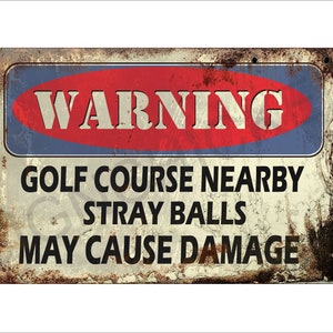 Funny Signs, sign, warning, Golf, golf balls, golf club, colder, golfing, club house signs