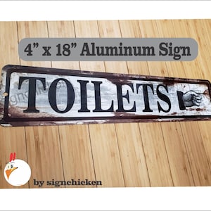 TOILET  sign, Rusty Look,  decor, SIGNS, kitchen, bath,mancave, Etc.