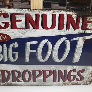 BIGFOOT DROPPINGS SIGN, funny, sasquatch, yeti, big foot, sign decor
