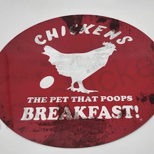 Chickens POOP BREAKFAST, sign, vintage looking, wall decor, mancave garage signs, advertising