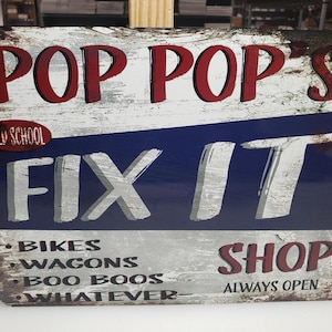Pop Pop&#39;s FIX IT SHOP sign, funny sunny, gift, Pop Pop, vintage look, grandpa, papaw