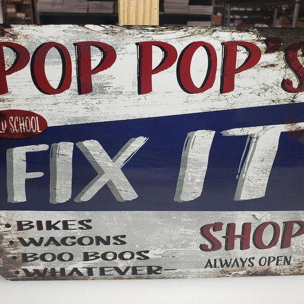 Pop Pop's FIX IT SHOP sign, funny sunny, gift, Pop Pop, vintage look, grandpa, papaw