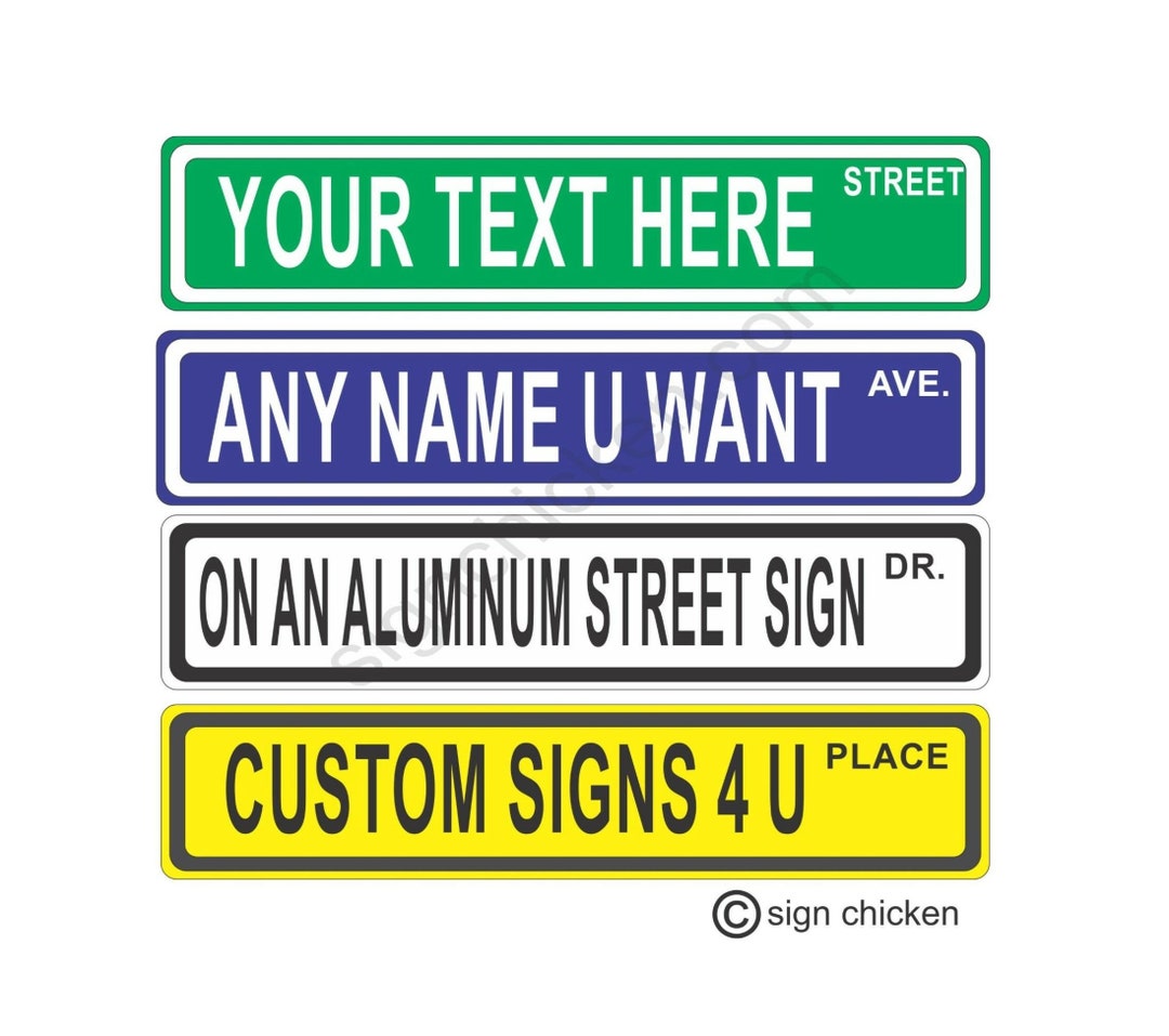 Custom Personalized Street Sign, All Aluminum, Choose the Color and the ...