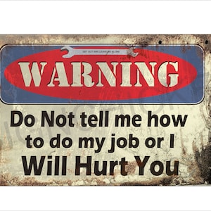 Funny Repair Shop sign, Mechanic, auto repair, workshop, garage sign, grease monkey, I Will Hurt You