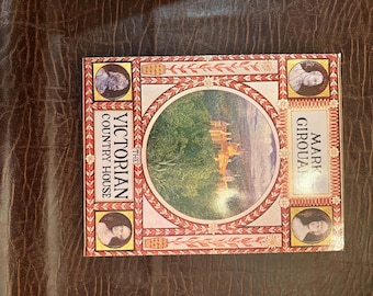 Mark Girouard / La casa di campagna vittoriana 1990