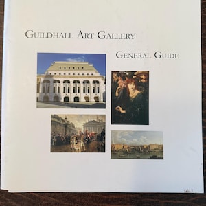 Catálogo ilustrado de la Guildhall Art Gallery Guía general LONDRES