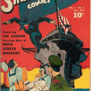 May include: A comic book cover featuring The Shadow, a masked hero, leaping from a ship. The cover is red, white, and blue with the title "Shadow Comics" in large, bold letters. The text "Crime Does Not Pay!" is at the top of the cover. The issue number is "Vol. 7 No. 4" and the date is "July 1947". The price is "10 cents".