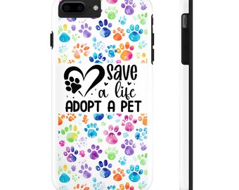 Save a Life Adopt a Pet Stevige telefoonhoesjes Dog Cat Rescue regenboogpootafdrukken