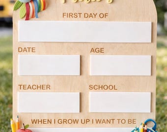 Personalized First Day of School Sign, Wooden Back to School Board, Reusable School Photo Prop