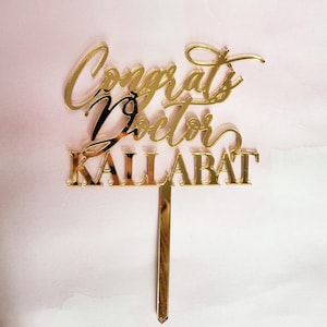 Doctor cake topper, congrats cake topper, graduation cake topper, personalized cake topper, dr. topper, gold cake topper