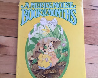 Vintage 1980s A Merry Mouse Book of Months Hardcover Children's Kids Book! Priscilla Hillman