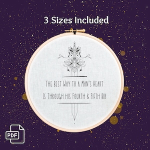 Best Way to a Man&#39;s Heart Hand Embroidery Pattern - 3 Sizes - Beginner to Advanced - Diy goth snarky subversive alternative gift funny quote