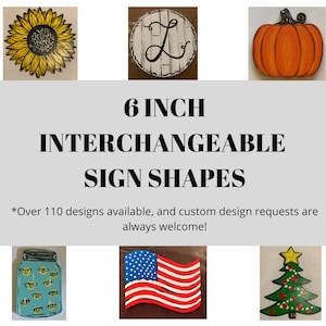 6 inch Interchangeable Sign Shapes, Interchangeable Welcome Sign Pieces, Interchangeable Pieces, Seasonal Shapes, Seasonal Decor, 6 Inches