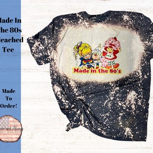 Made In The 80s Bleached Tee, Made In the 80s Cartoons Tee, 80s Tee, Retro Tee, Bleached Shirt, 80s Cartoons, Bleach Distressed Tee