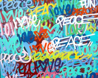 Chris Riggs original love peace fun happy modern spray painting street art contemporary NYC word art graffiti spray paint