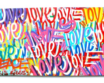 Chris Riggs love peace and hearts original painting modern word street art colorful fun contemporary rainbow NYC positive world peace pop uk