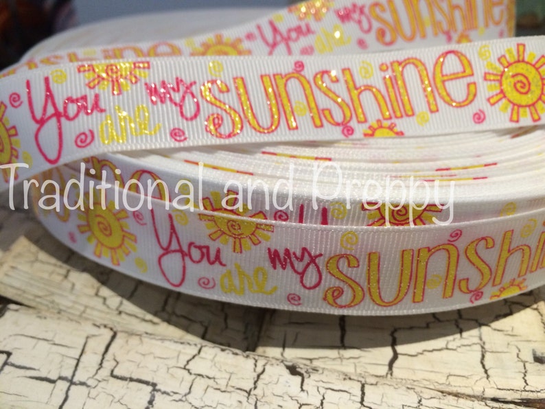 3 yards 78 You are my Sunshine Glitter Yellow and Pink grosgrain ribbon