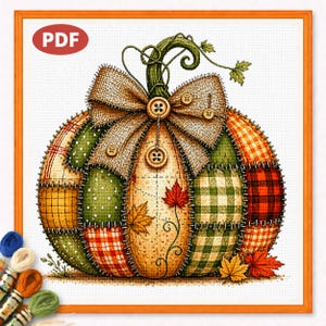 May include: A cross-stitch design of a patchwork pumpkin, featuring a burlap bow and button details. The pumpkin is made up of diverse fabric patterns in green, orange, and red hues. The word "PDF" is displayed in a red circle in the top left corner.