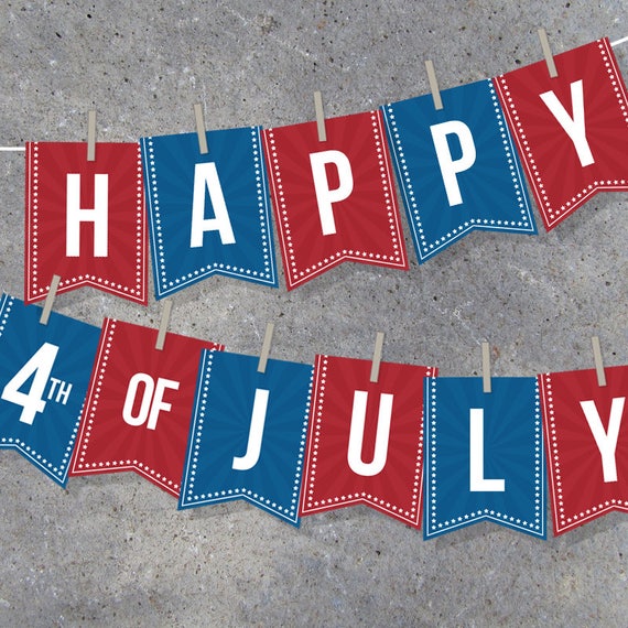 4th Of July Banner Instant Download Printable Files Independence Day Party Decor Alphabet Banner Pennant Bunting Garland Decor By Studio 120 Underground Catch My Party
