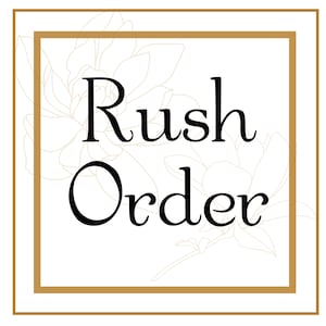 Expedited Order: Rush Fee