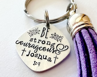 Bible Verse Keychain, Strong and Courageous, Joshua 1:9, Religious Gifts